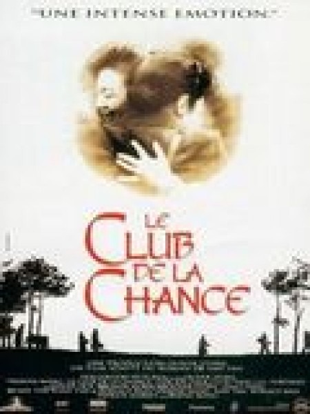 Le Club de la Chance Le Club de la Chance